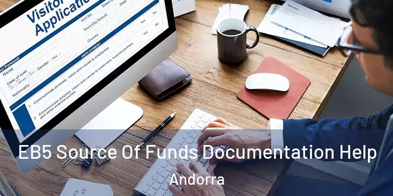  EB5 Source Of Funds Documentation Help Andorra
