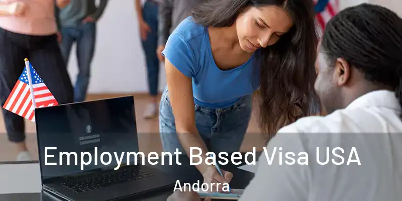  Employment Based Visa USA Andorra