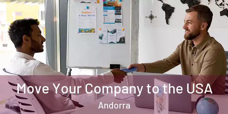  Move Your Company to the USA Andorra